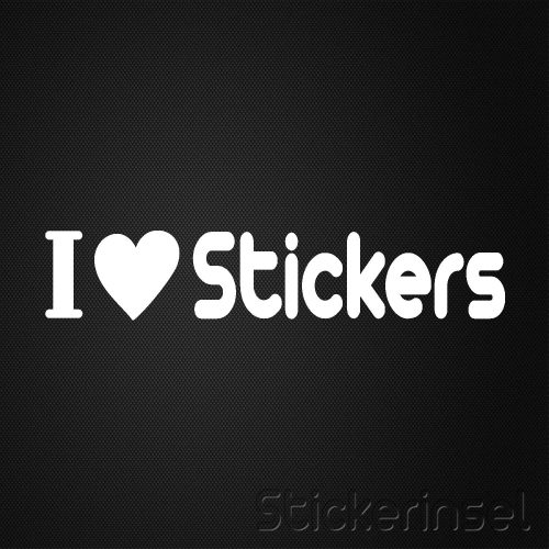 Stickerinsel_Autoaufkleber I love Stickers