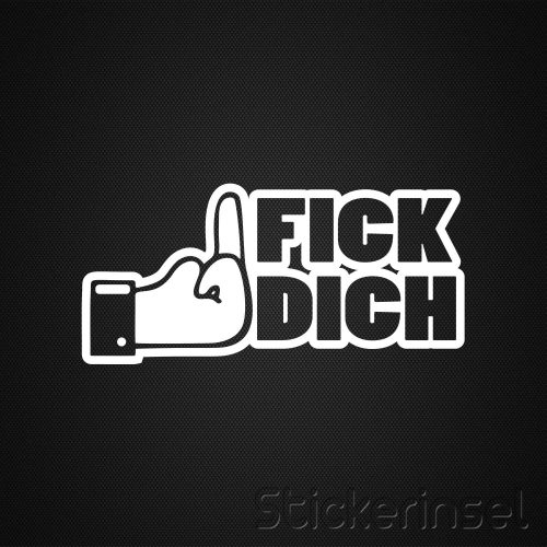 Stickerinsel_Autoaufkleber Fick Dich