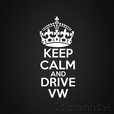 Stickerinsel_Autoaufkleber Keep calm and drive VW
