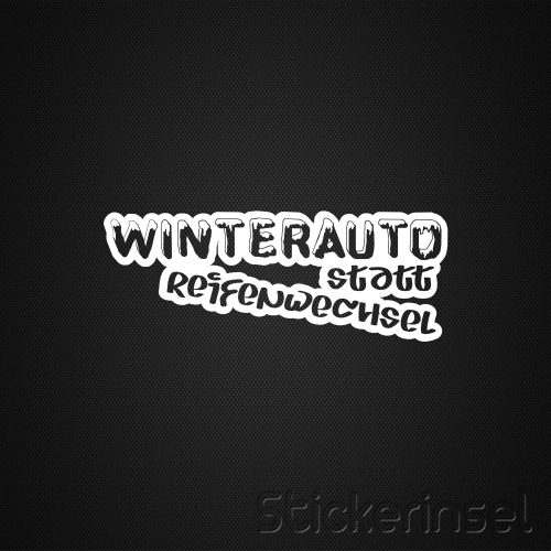 Stickerinsel_Autoaufkleber Winterauto statt Reifenwechsel