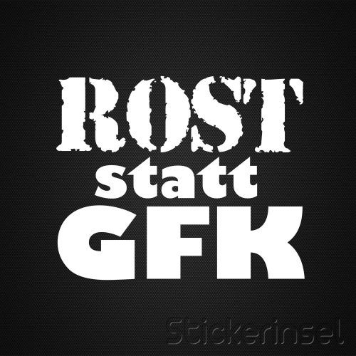 Stickerinsel_Autoaufkleber Rost statt GFK