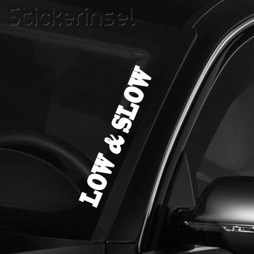 Stickerinsel Low and Slow Frontscheibenaufkleber