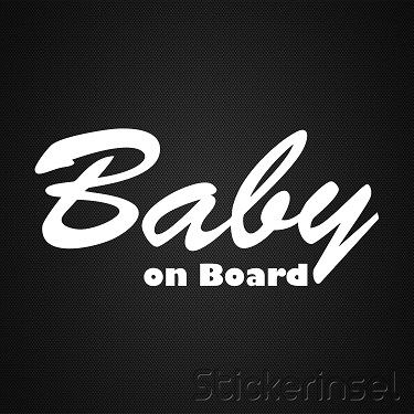 Stickerinsel Baby on Board Schrift
